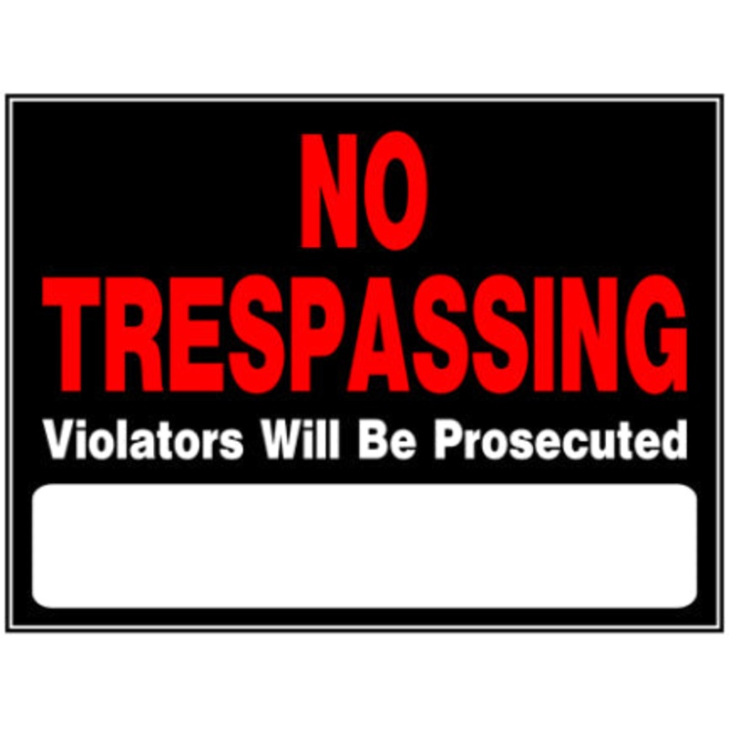 15  X 19  BLACK AND RED NO TRESPASSING S